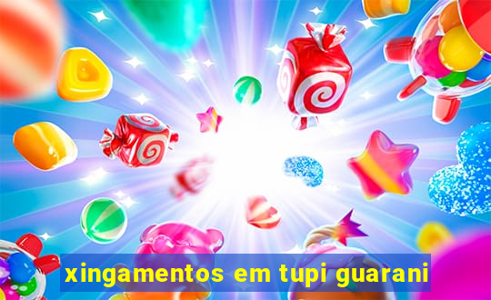 xingamentos em tupi guarani